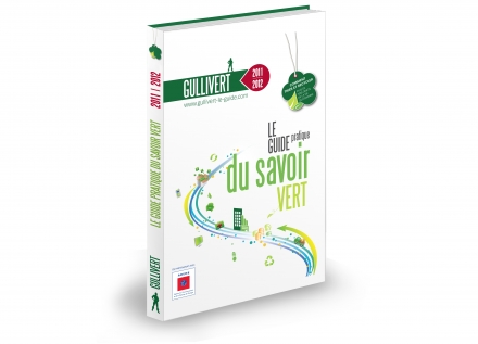 Gullivert, le guide pratique du savoir vert Edition 2011/2012
